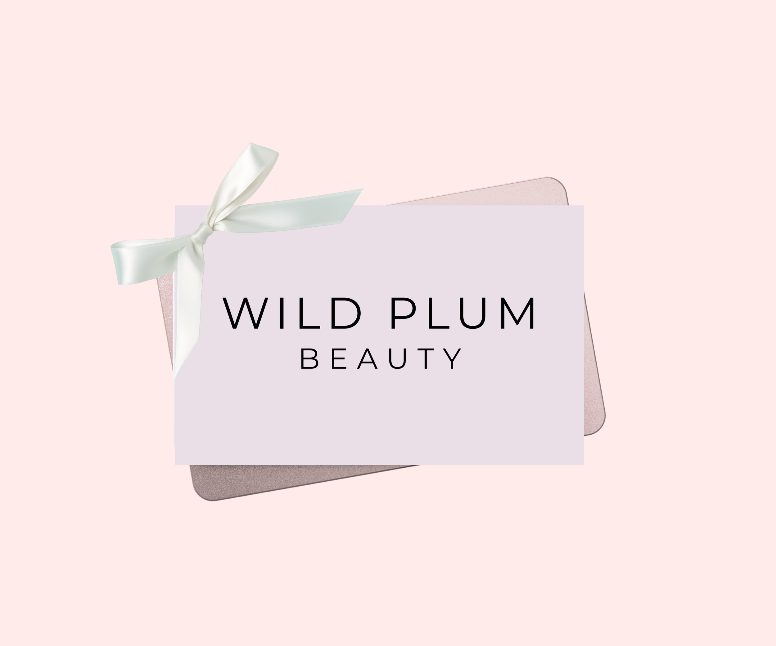 Wild Plum Beauty Gift Card