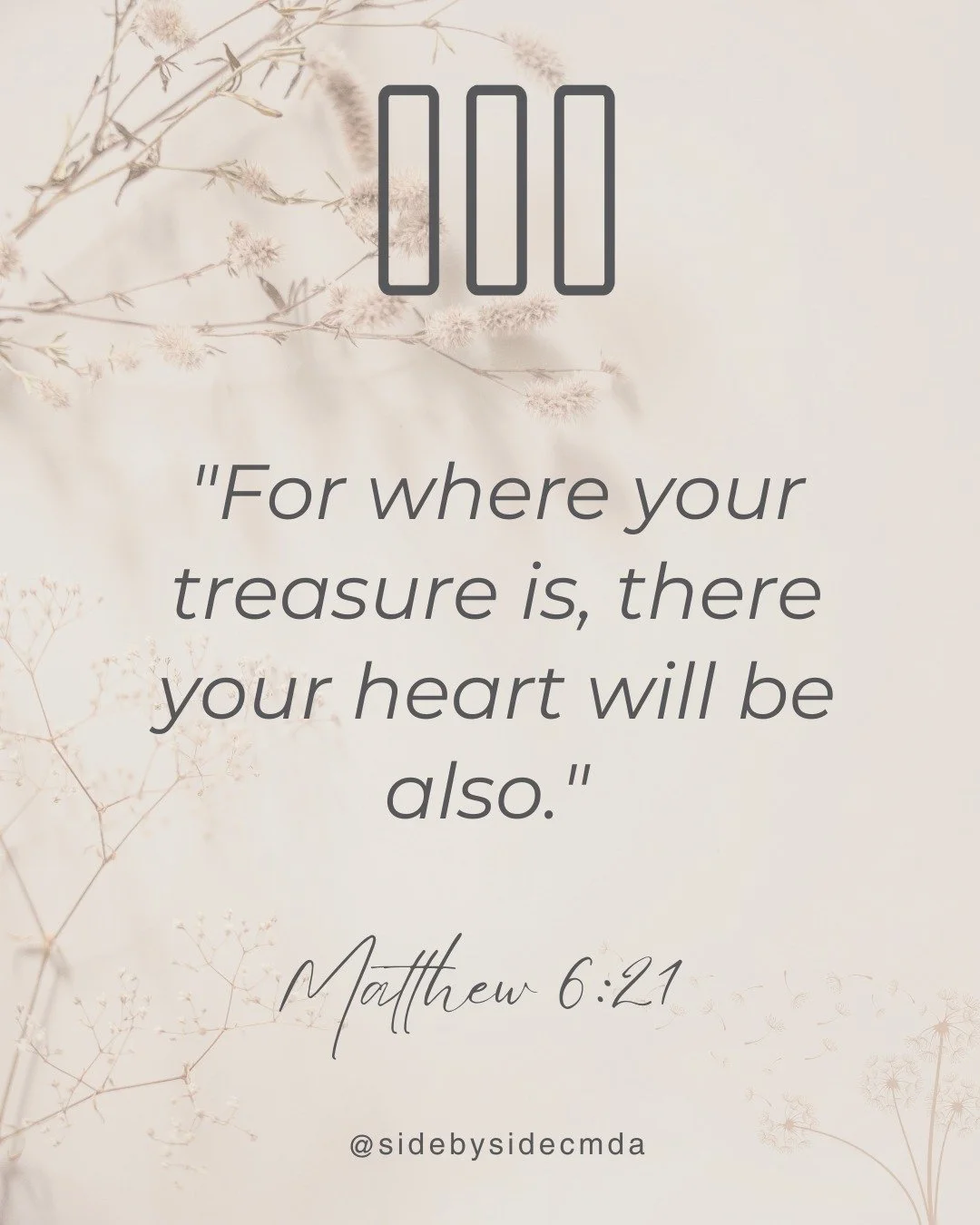 💟 Encouragement for Our Side By Side Sisters 💟
"For where your treasure is, there your heart will be also." – Matthew 6:21
✨ Let’s set our hearts on things that truly matter—on treasures that last for eternity. As we s