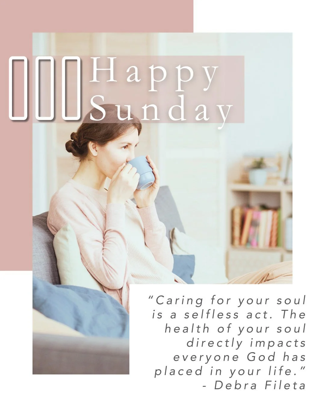 Happy Sunday, beautiful women 🤍

&ldquo;Caring for your soul is a selfless act. The health of your soul directly impacts everyone God has placed in your life.&rdquo; - Deba Fileta

Your rest is not selfish&mdash;it&rsquo;s sacred. Your stillness is 