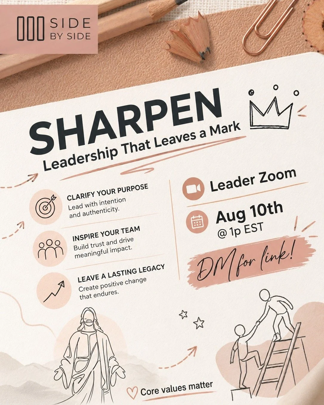 Side By Side Chapter Leaders: Leadership isn&rsquo;t about titles &mdash; it&rsquo;s about the mark you leave. ✏️

Join us for SHARPEN: Leadership That Leaves a Mark as we grow in purpose, influence, and impact together.

🗓 August 10th
⏰ 1 PM EST
💻