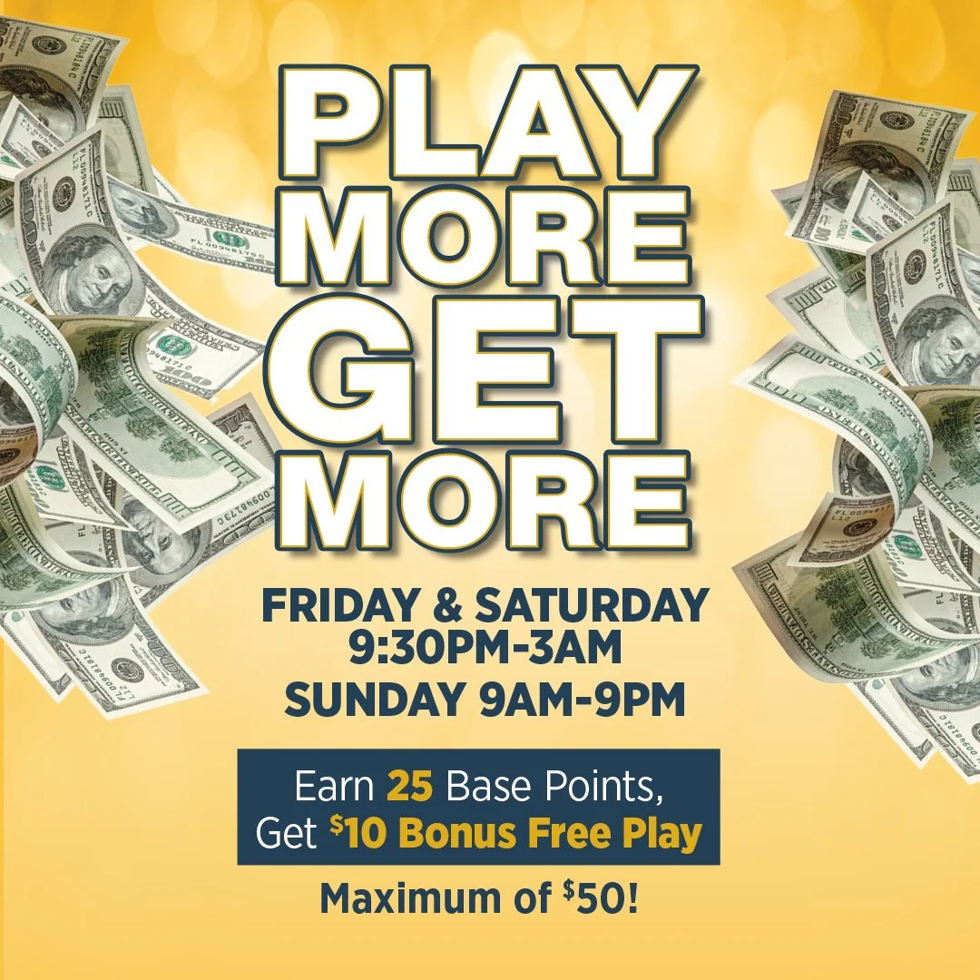 Play More Get More