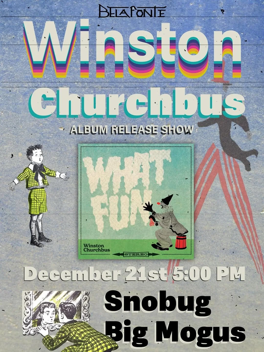 Winston Churchbus Album Release with Snobug and Big Mogus