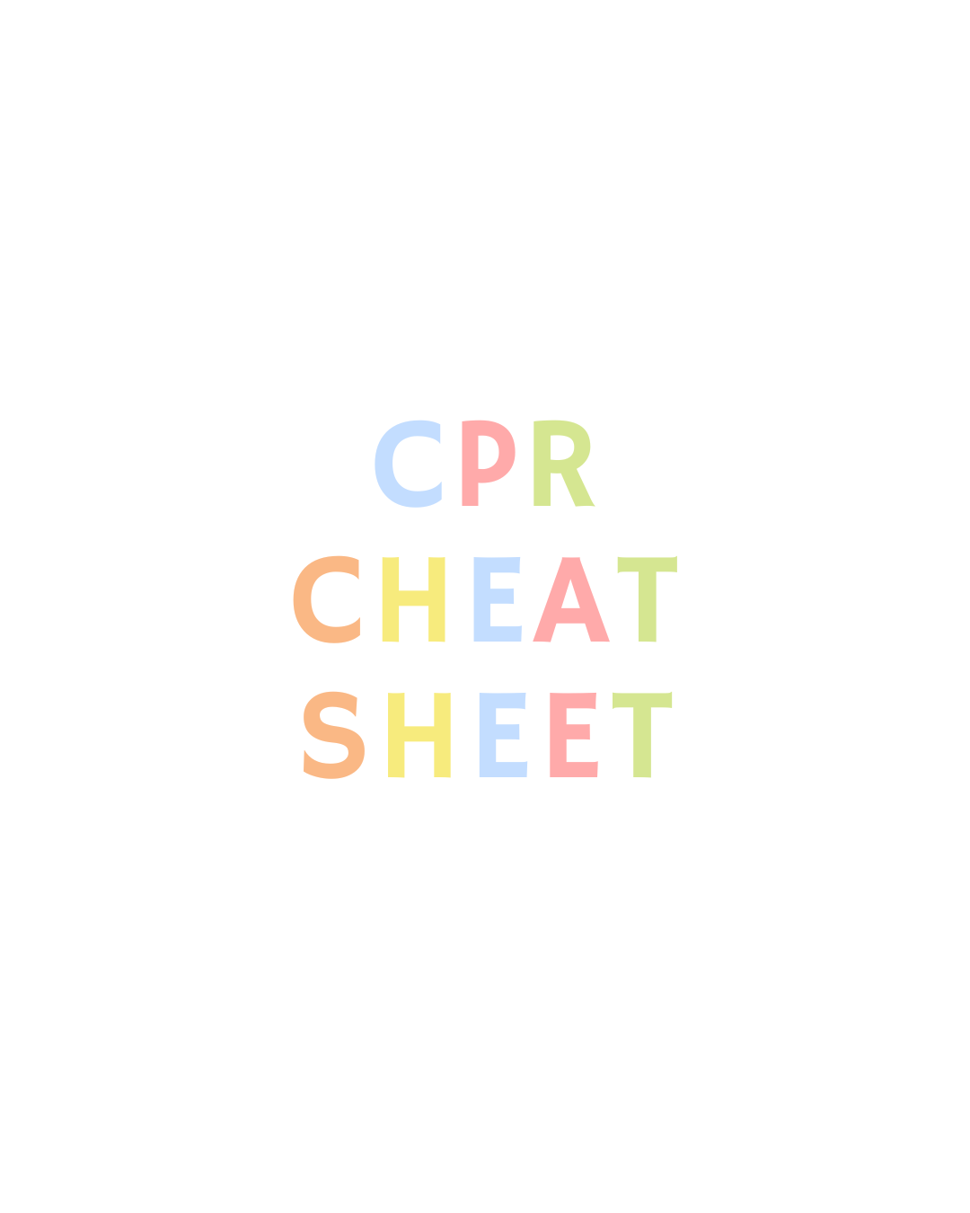 Infant & Child CPR/Choking Response Cheat Sheet