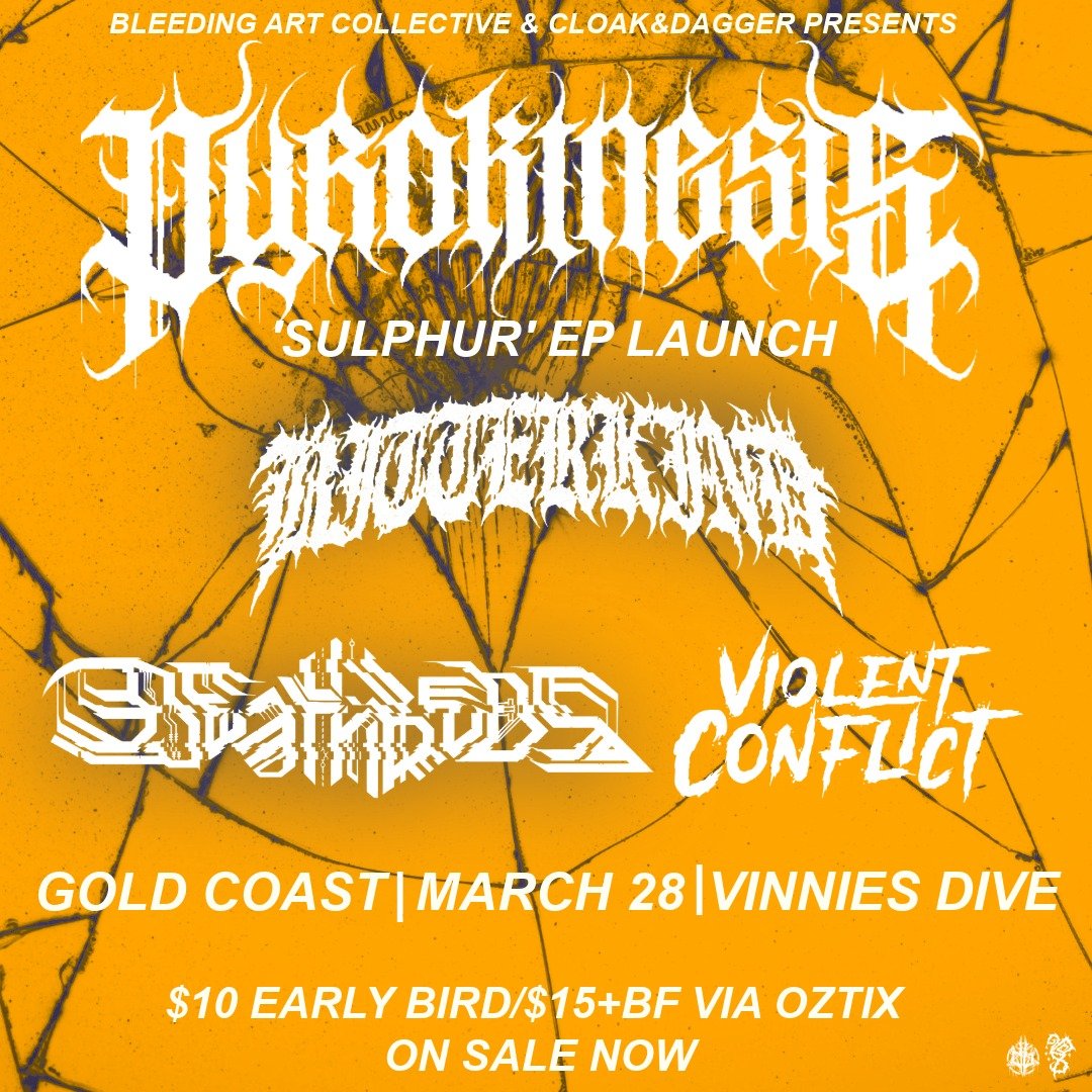 THE METALCORE MAYHEM TOUR - PYROKINESIS (BRIS) 