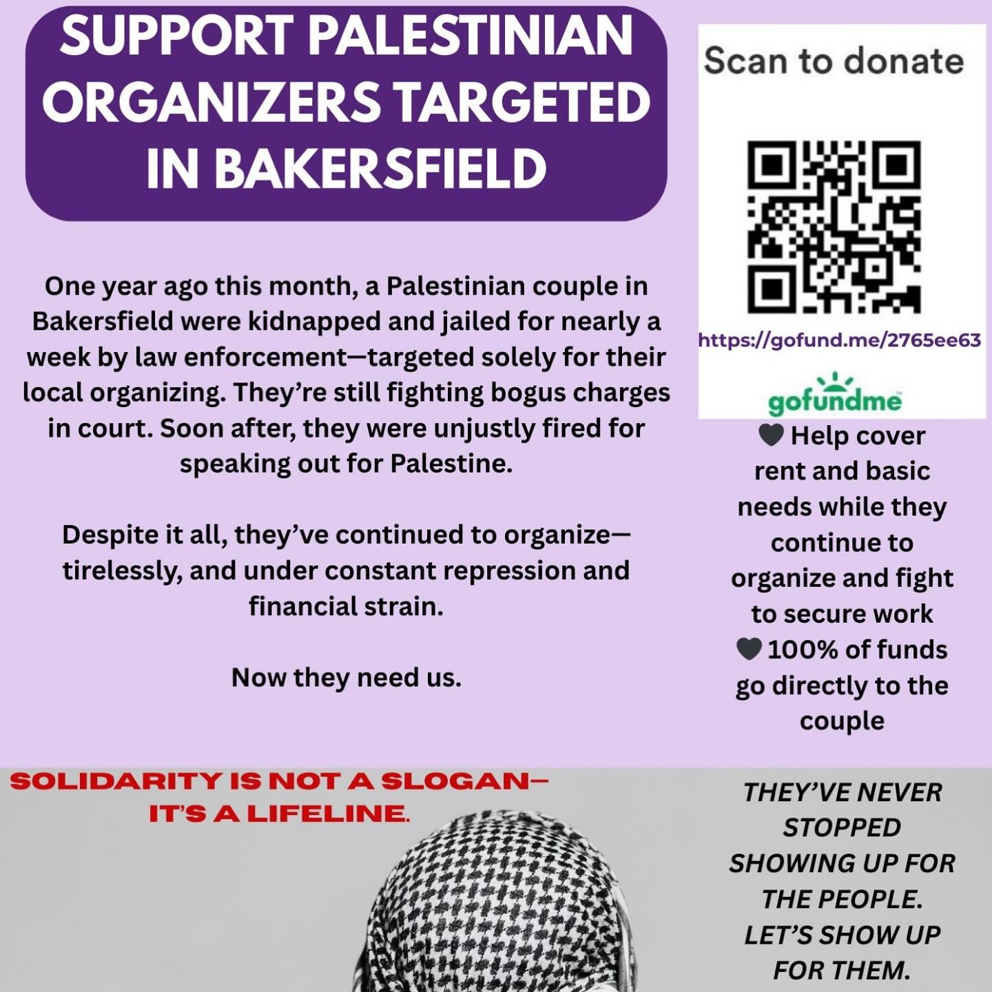 PLEASE SHARE: One year ago this month, a Palestinian couple was kidnapped and jailed for nearly a week by law enforcement targeted solely for their local organizing—and are still dealing with bogus charges to this day. Because of this, they wer