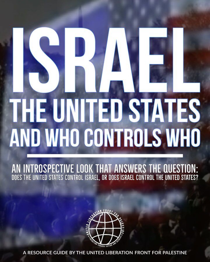 🔥🇺🇸🇮🇱🔥 ISRAEL, THE US, AND WHO CONTROLS WHO — A resource guide by the United Liberation Front for Palestine:
The relationship between the US and israel is often misrepresented—as if israel somehow dictates America’s actions,