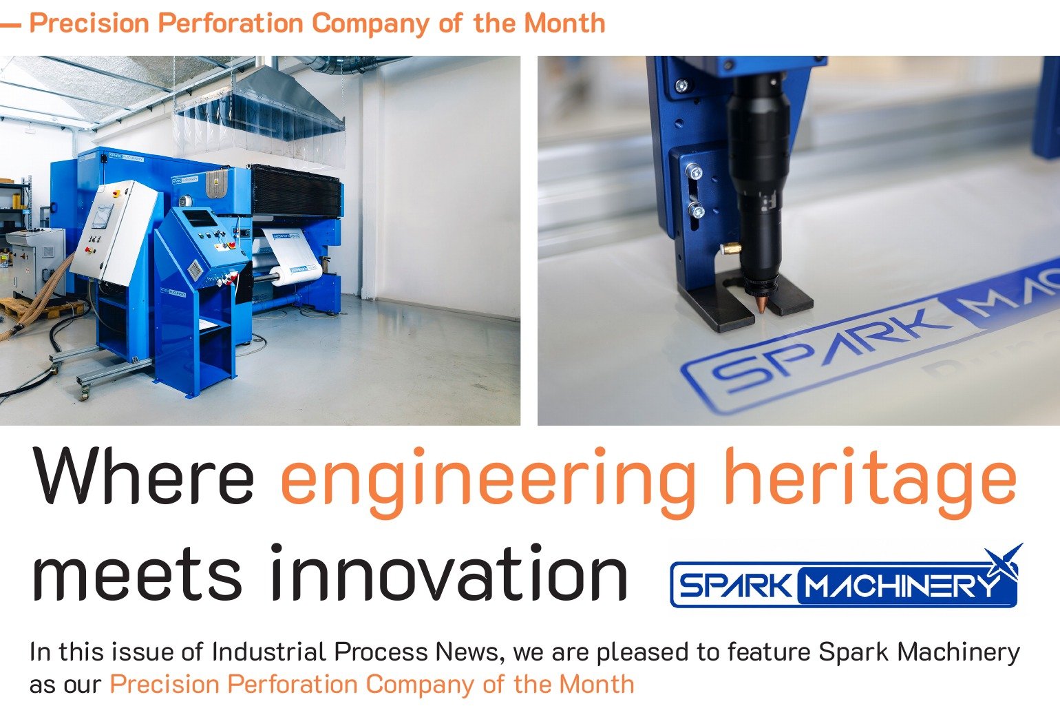 Spark Machinery named “Precision Perforation Company of the Month” by Industrial Process News