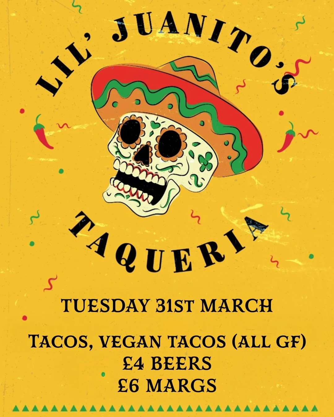 After another record Taco Tuesday, we&rsquo;re straight back at it on Tuesday 31st March (and then there&rsquo;ll be a three-week wait until the next one).

As always, expect:

Tacos and Vegan Tacos (all GF!)
Ceviche
Mango Habanero Wings

Swipe right