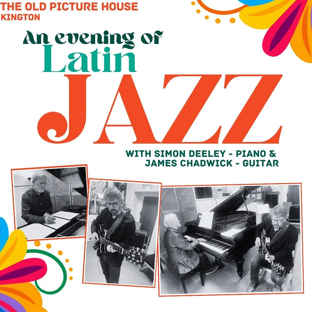 THIS SATURDAY! Doors open 7.30pm, £12pp. Well known Presteigne based pianist and composer Simon Deeley joins with Cardiff’s consummate, distinctive guitar stylist James Chadwick to bring an evening of atmospheric Latin Jazz to &lsquo