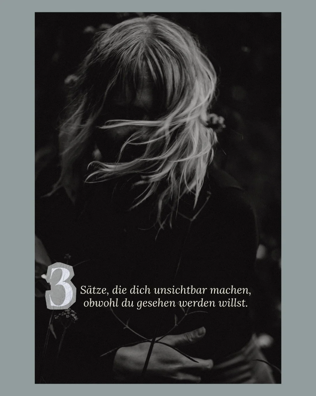 Diese drei S&auml;tze.
Ich hab sie alle geglaubt.
F&uuml;r viel zu lange.
Und, wenn ich ehrlich bin, ich h&ouml;re sie heute noch: von Frauen, die wissen, dass sie eigentlich mehr zu sagen haben. Die wissen, dass sie gesehen werden wollen. Und die tr