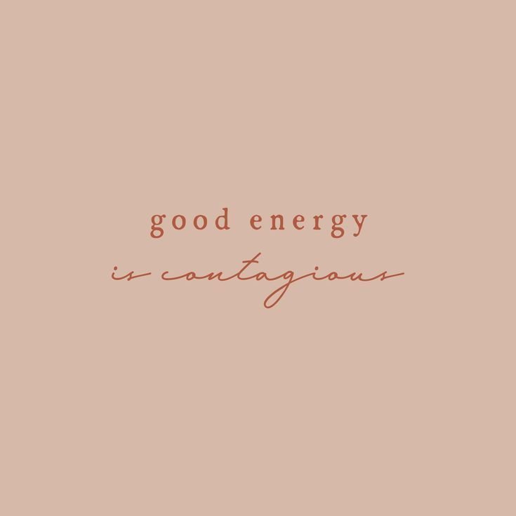 La Buena Energía es CONTAGIOSA