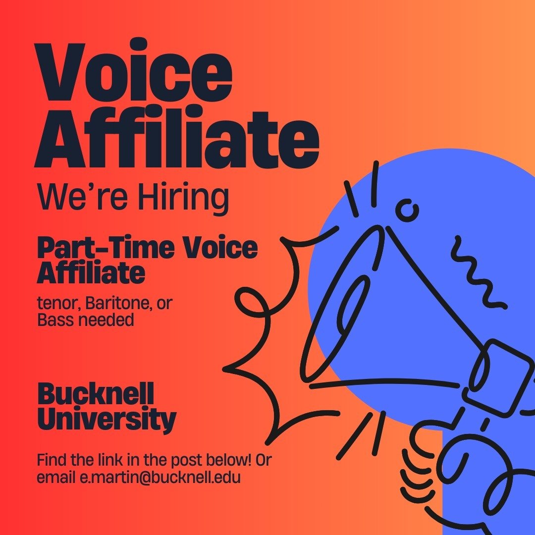 If you are around Bucknell University, we are looking for a lower voice artist affiliate! You can find more information at Career @ Bucknell or DM me!

https://www.higheredjobs.com/institution/details.cfm?JobCode=178760878&amp;Title=Voice%20Affiliate