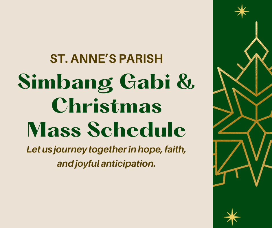 Simbang Gabi &amp; Christmas Mass Schedule at St. Anne’s Parish