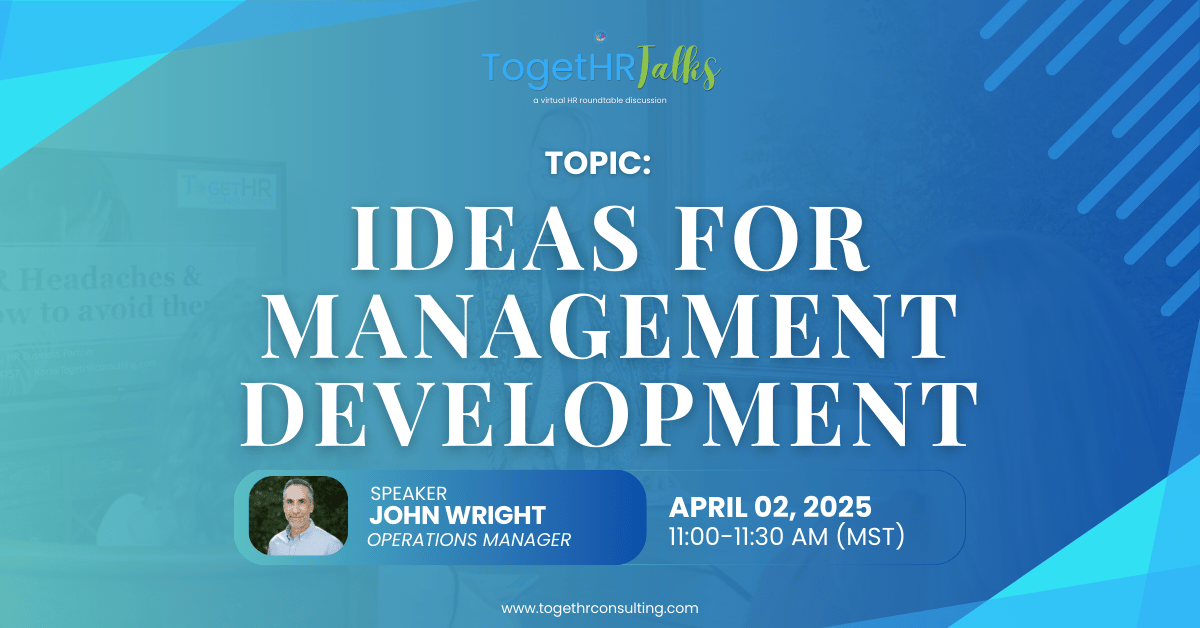 Weekly Open-Door TogetHR Talks (Ideas for Management Development)