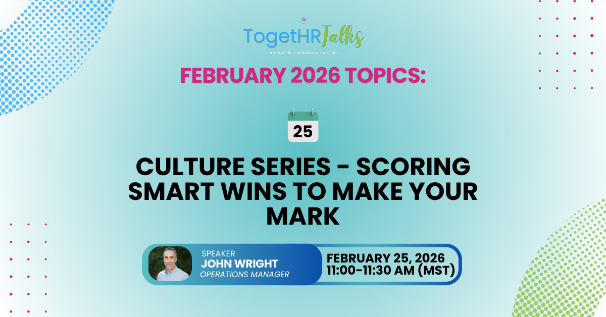 Culture Series - Scoring Smart Wins To Make Your Mark