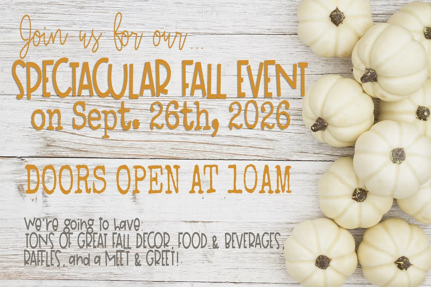 SPECTACULAR FALL EVENT