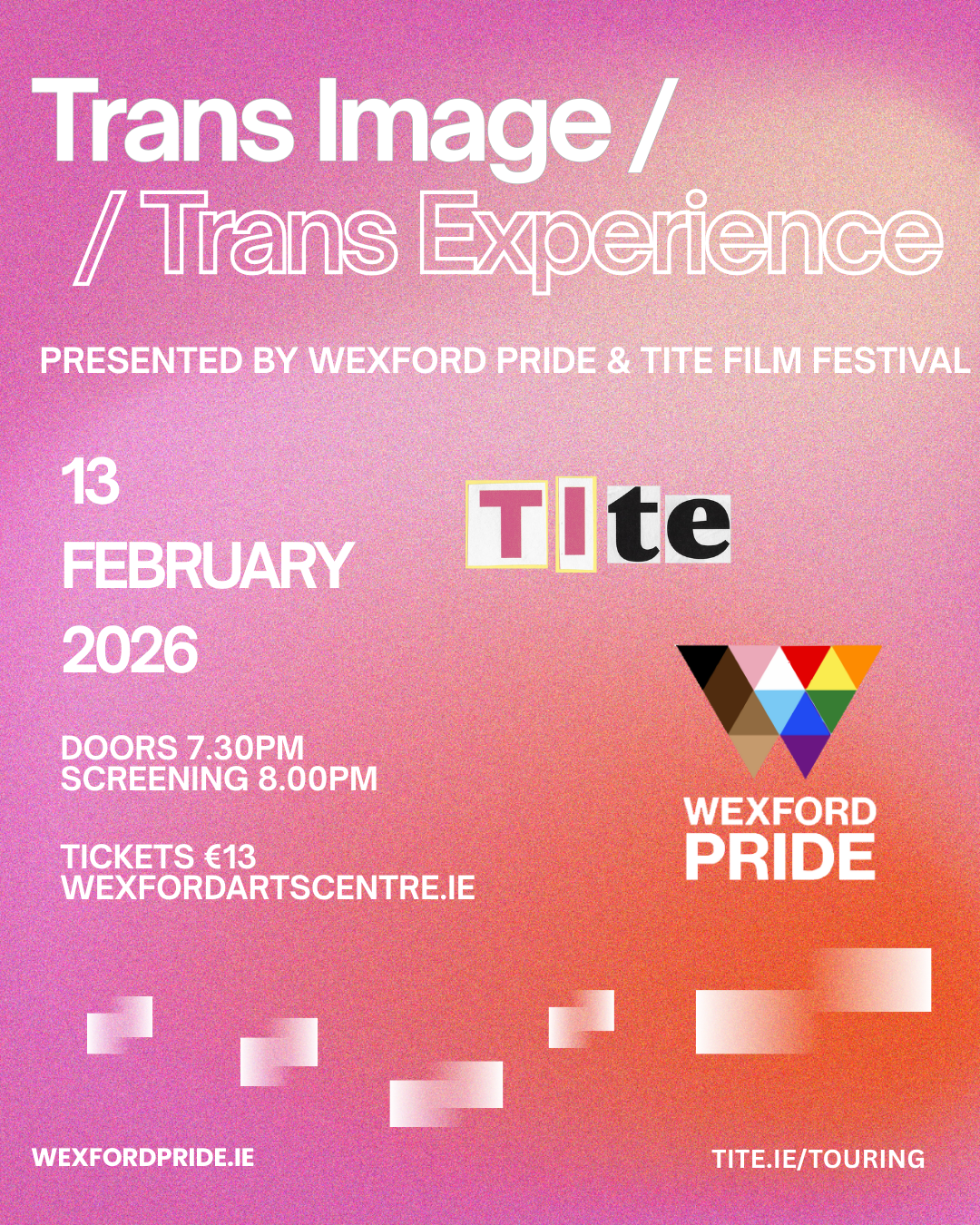 Wexford Pride &amp; TITE on Tour