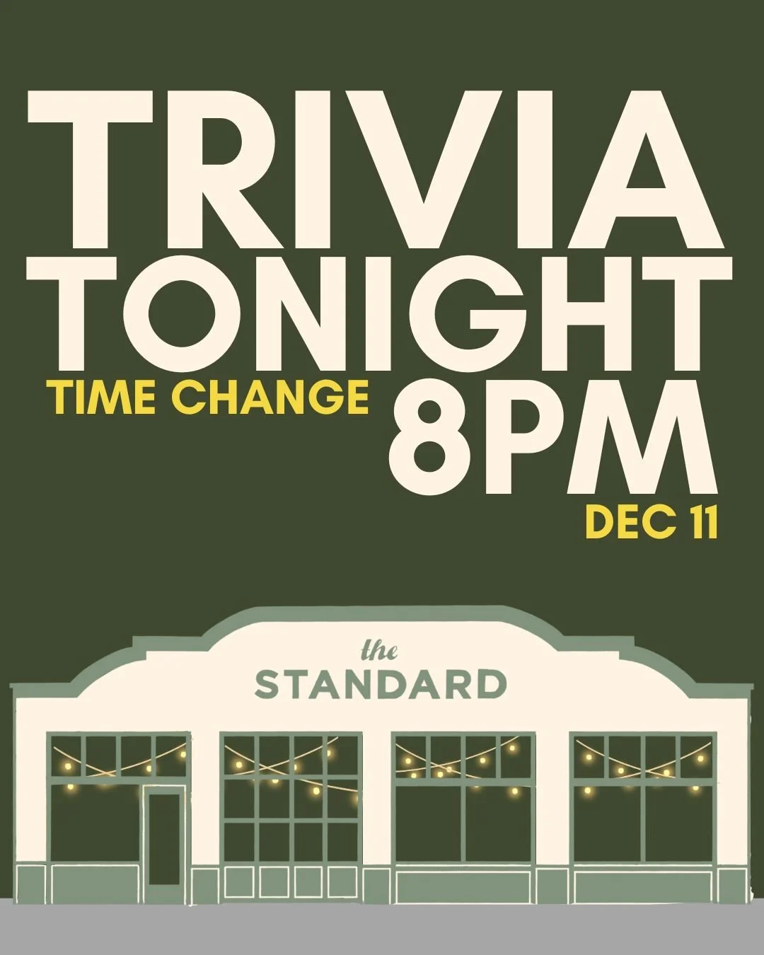 time change - 8pm Trivia Thursdays 