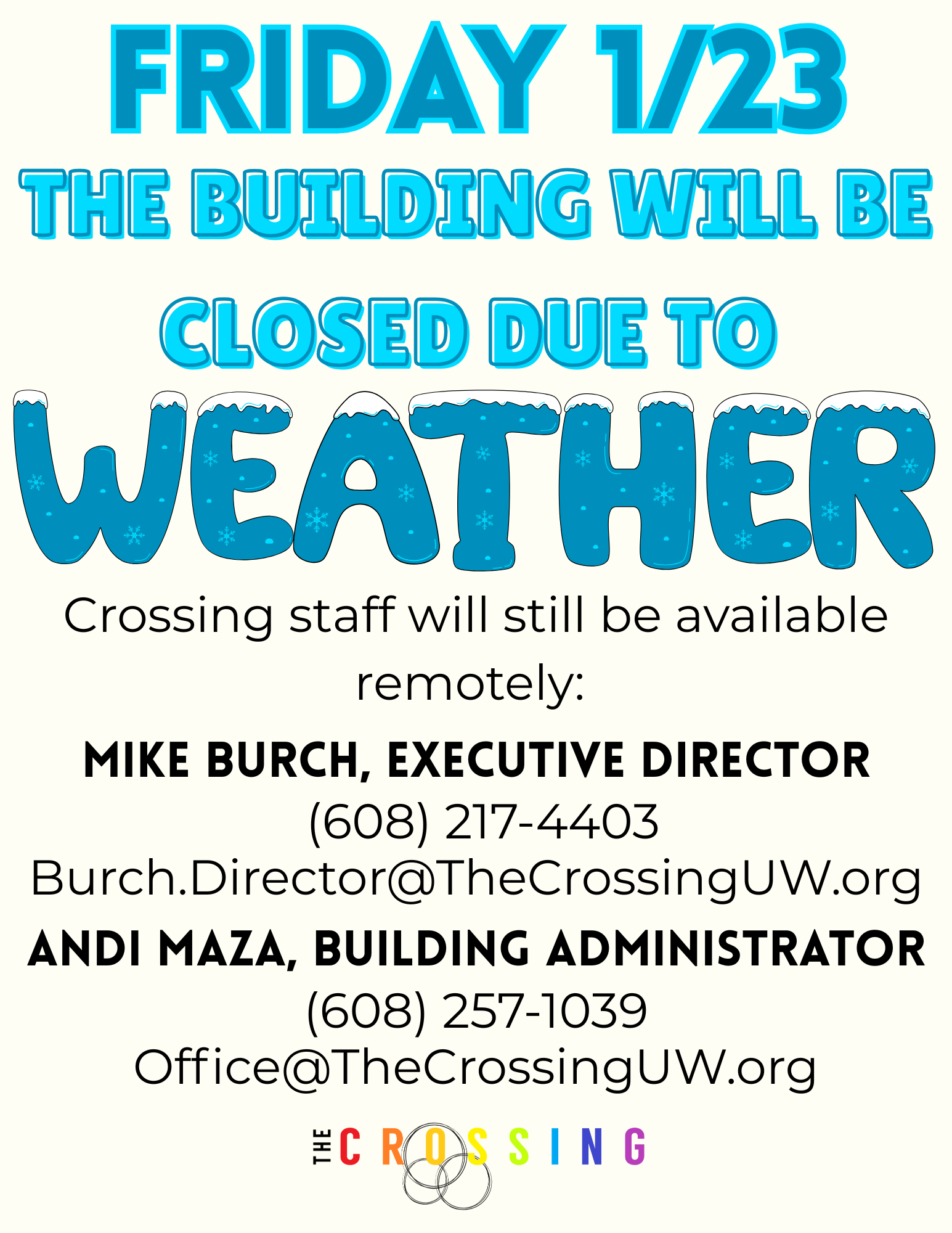 Building CLOSED due to Weather