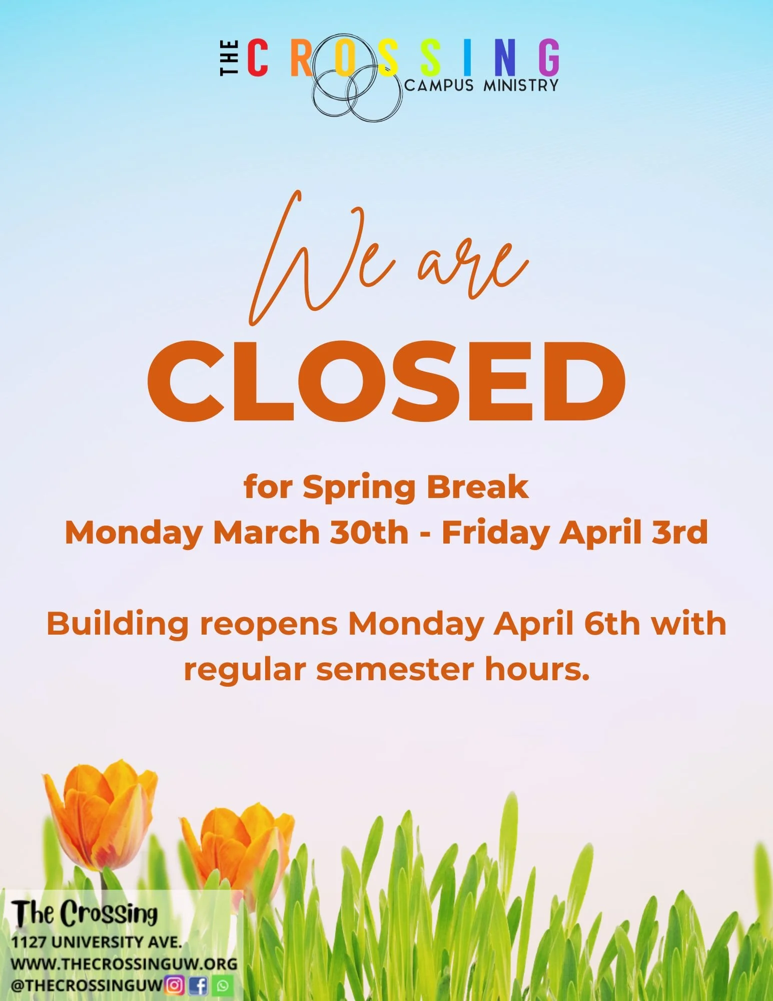 CLOSED for Spring Break