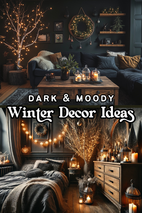 Moody Winter Decor Ideas: How to Make Your Space Look Like a Witchy