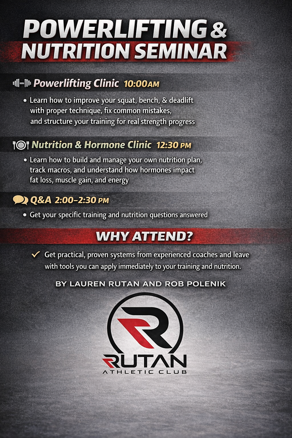 Powerlifting and Nutrition Seminar at Rutan Athletic Club featuring strength training, nutrition planning, and Q&A with Lauren Rutan and Rob Polenik