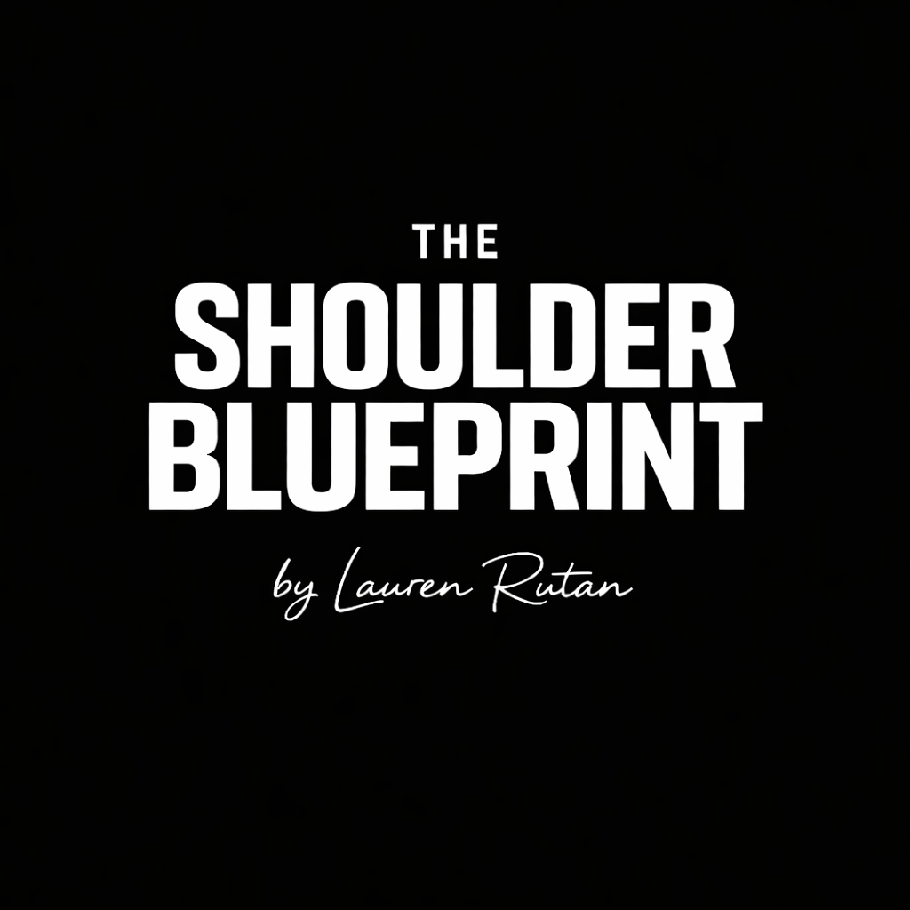 The Shoulder Blueprint