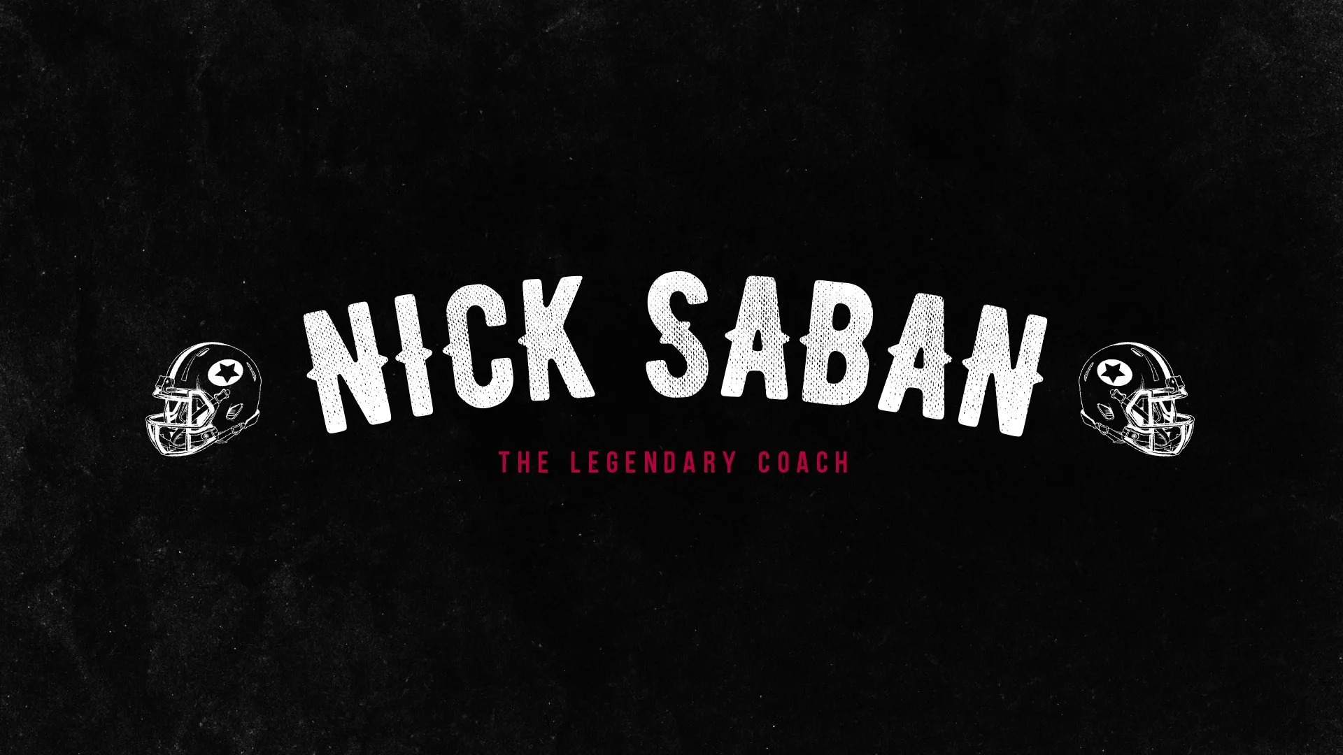 NICK_SABAN_TITLE_v010 copy.jpg