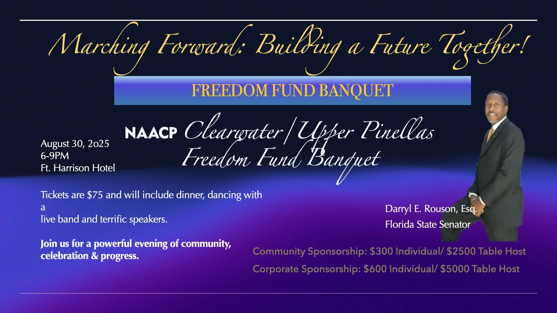 NAACP Clearwater/Upper Pinellas Branch 5096B | Freedom Fund Banquet Banquet: Marching Forward: Building a Future Together