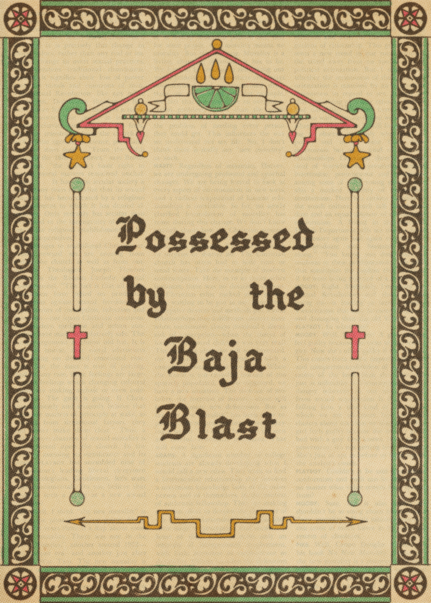 Possessed by the baja blast textured.png