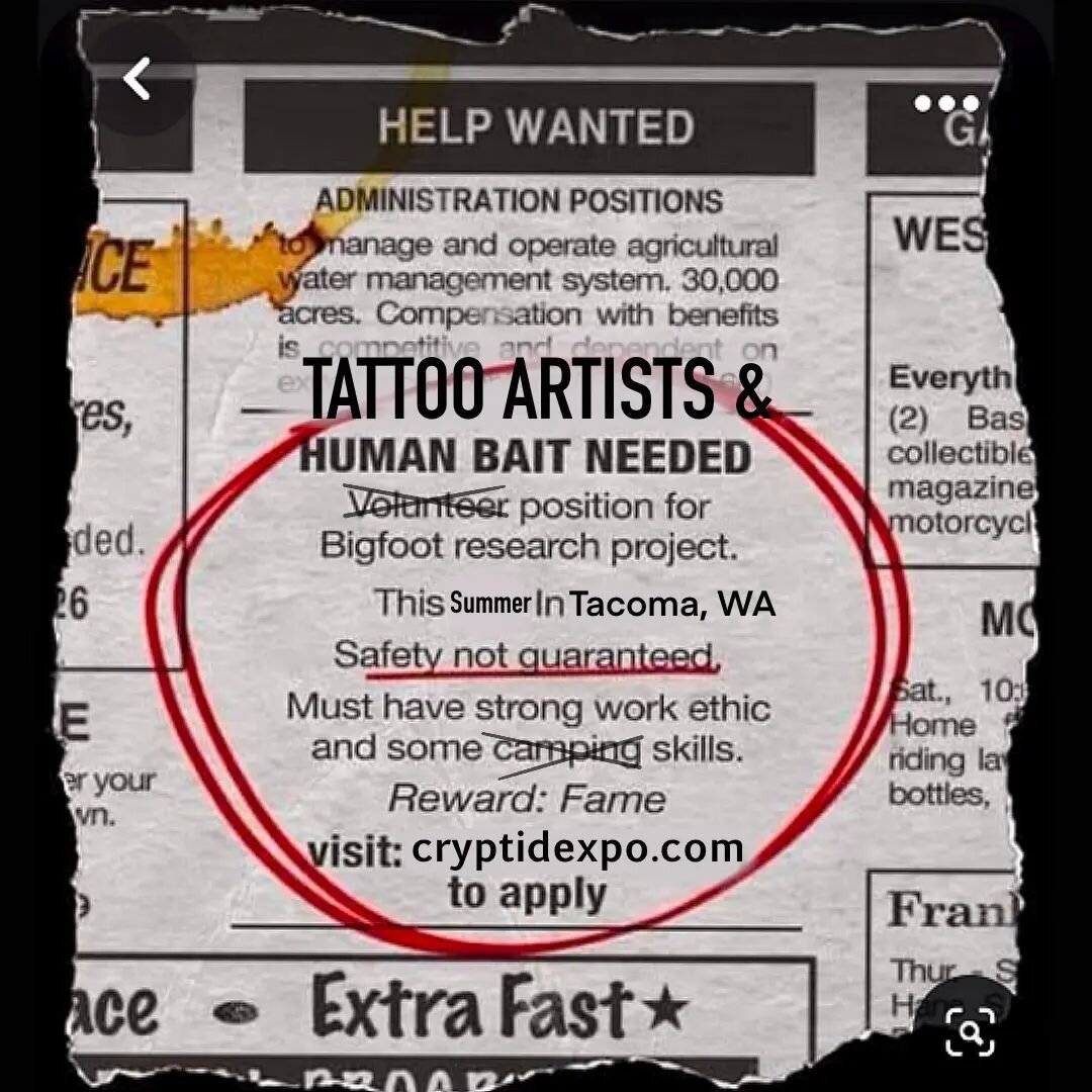 Tattoo applications are open!! 
Apply at cryptidexpo.com or 🔗 in bio

Cryptid Arts and Tattoo Expo 
July 20th 11am-10pm / July 21st 11am-8pm 
AgriPlex Building Tacoma,  WA

For those who are passionate about the strange and unusual arts! 

We are br
