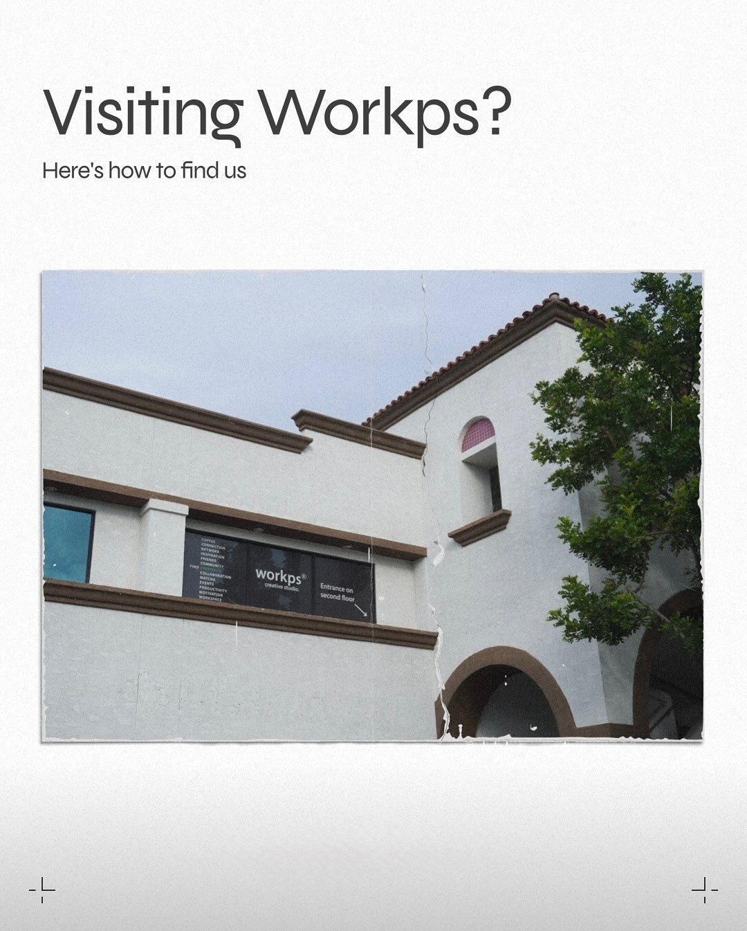 Finding workps made simple. Follow these steps to locate our space, enter, and experience where creativity and coffee meets community.