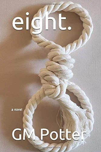Cover of Eight by GM Potter