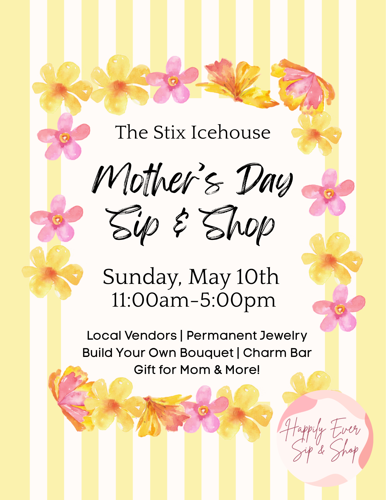 The Stix Icehouse Mother's Day Sip & Shop