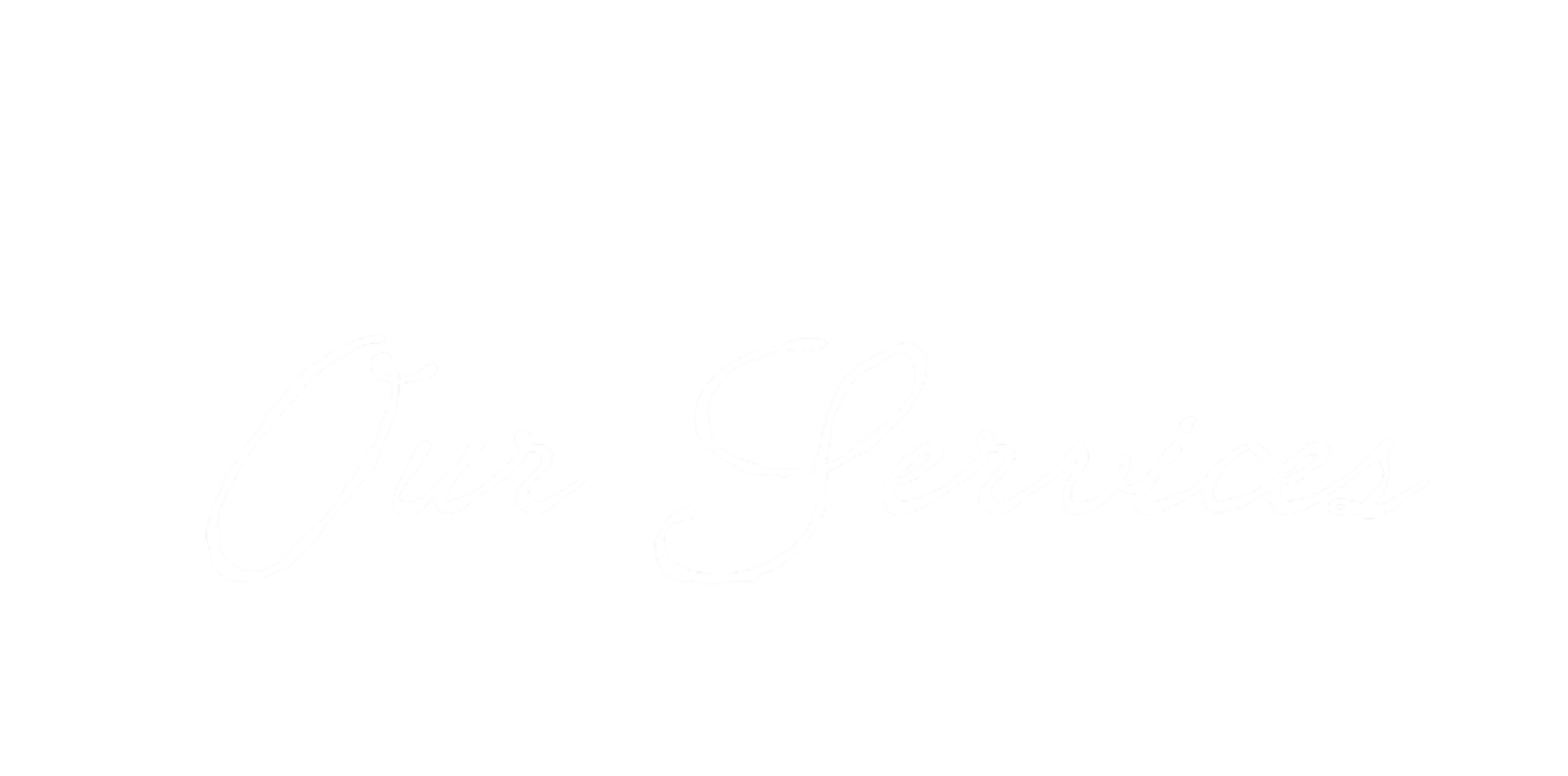 The image features a black background with the words "Our Services" written in white, cursive font.