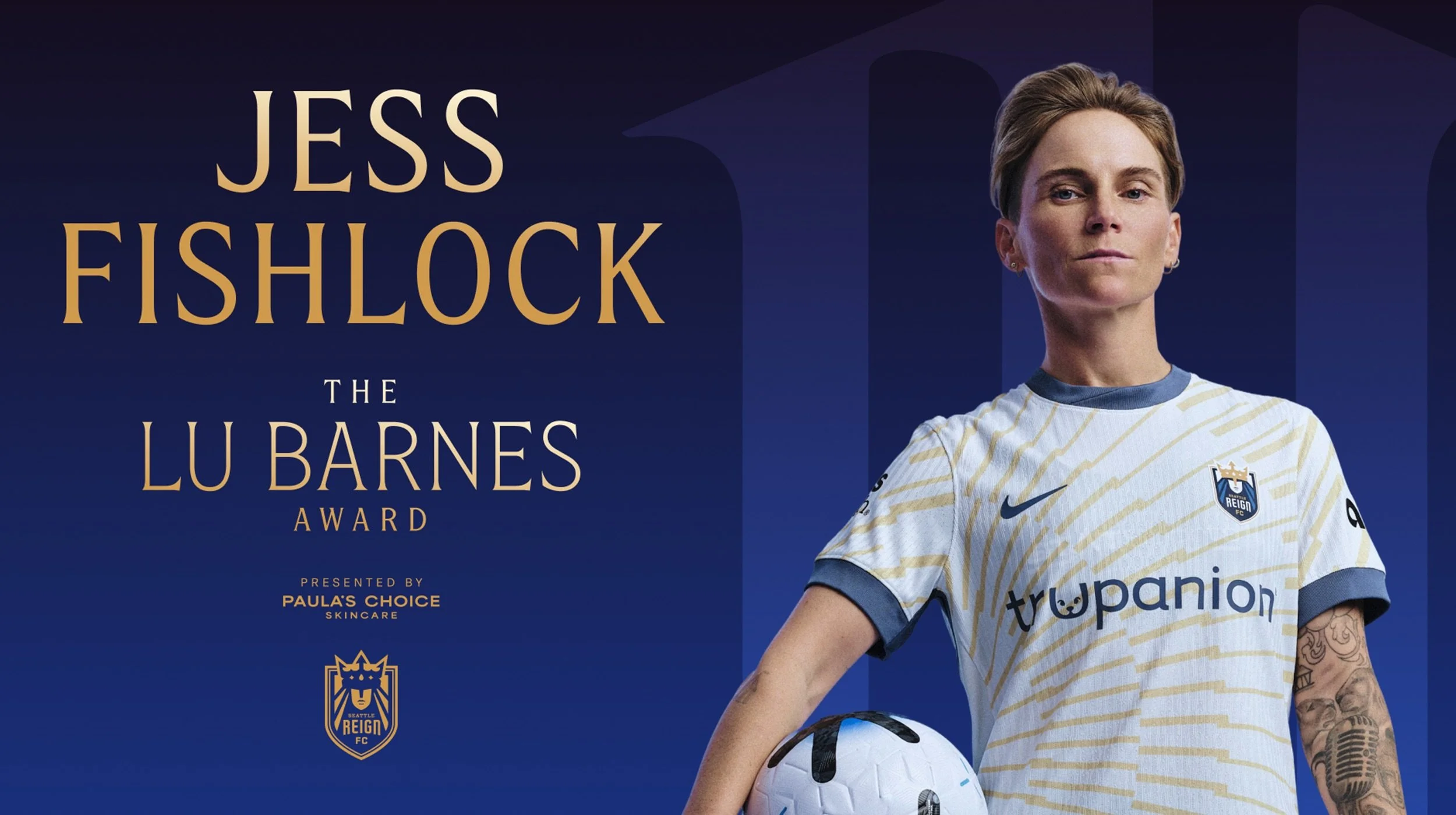 Seattle Reign FC Captain Jess Fishlock Named 2026 Lu Barnes Award Winner, Presented by Paula’s Choice Skincare — Seattle Reign FC