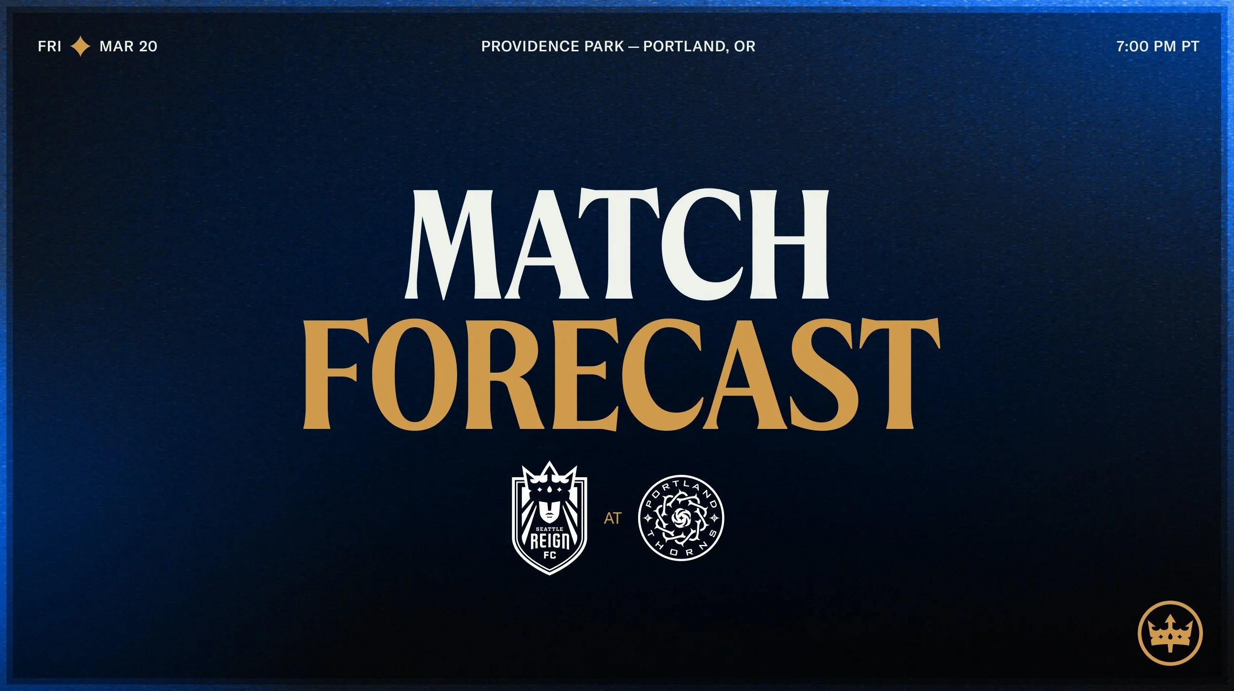 Match Forecast: Reign FC Travels to Portland for Next Test Against the Thorns