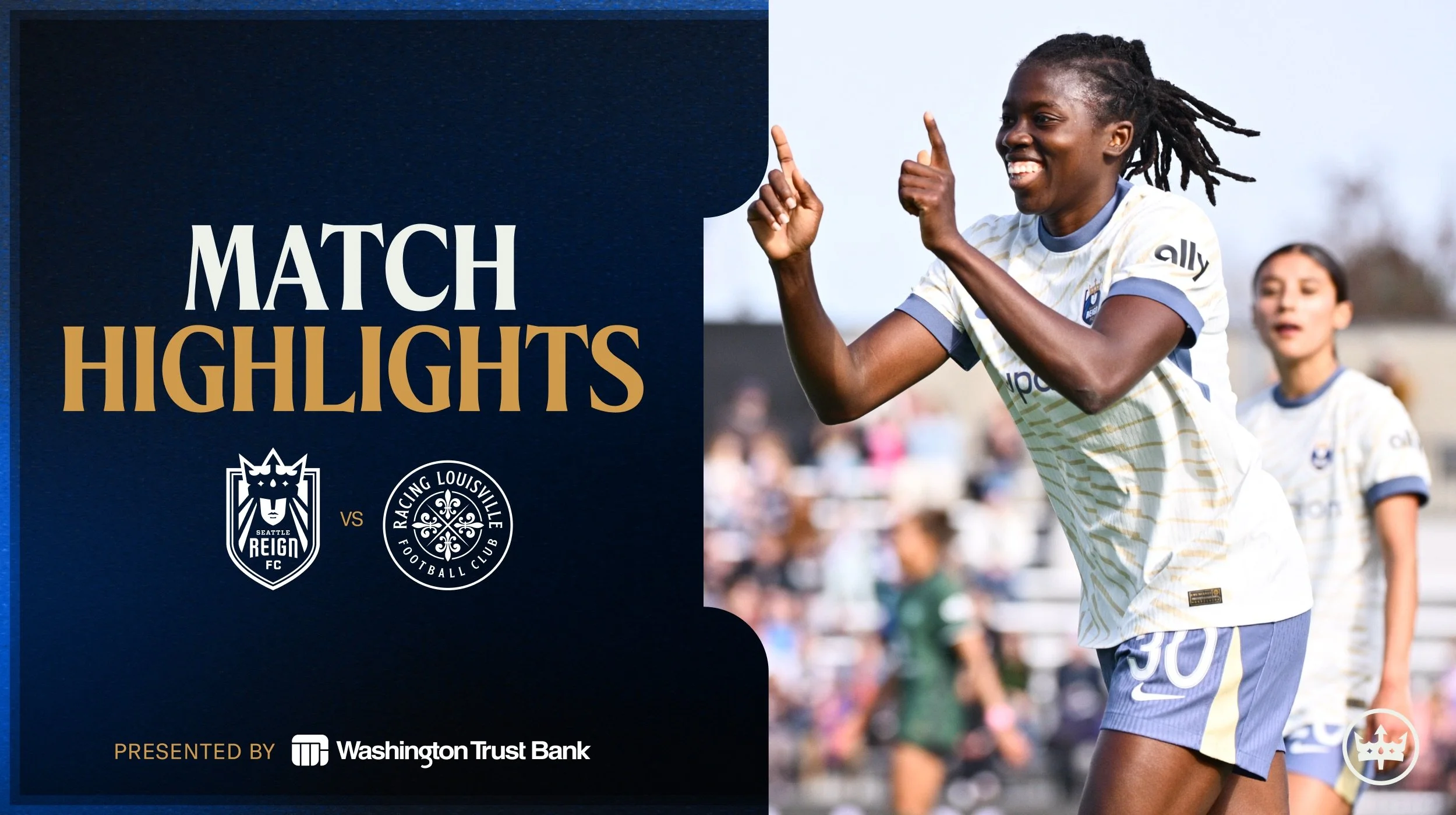 HIGHLIGHTS: Seattle Reign FC vs Racing Louisville FC | March 28, 2026