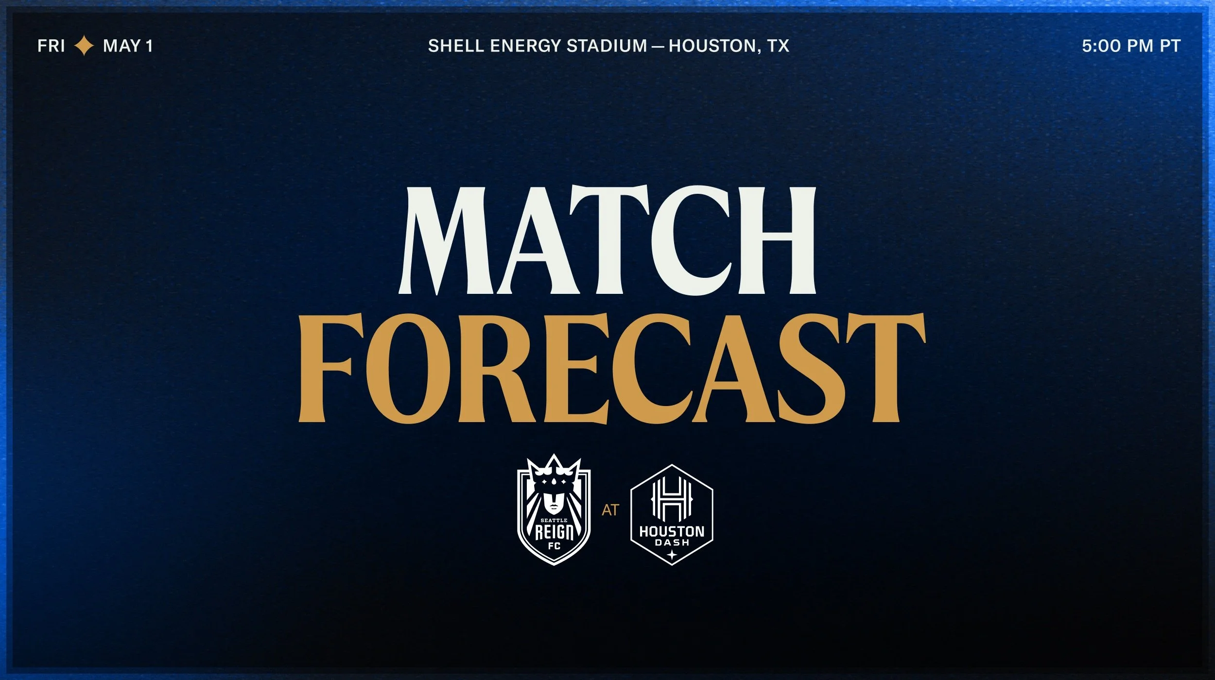 Match Forecast: Reign FC Set for Match in Houston on Friday