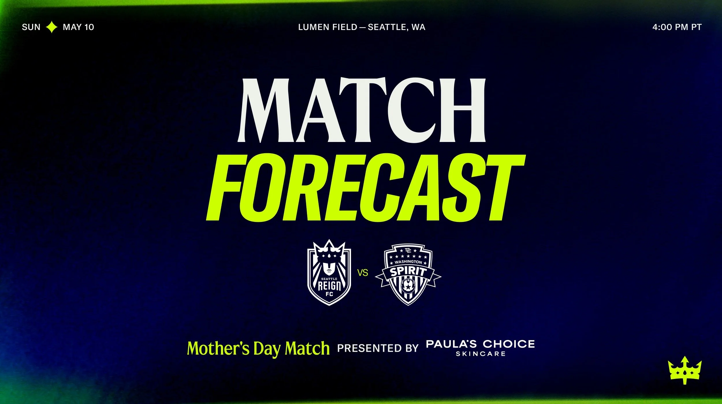 Match Forecast: Reign FC Returns to Lumen Field for Mother’s Day Matchup Against Washington