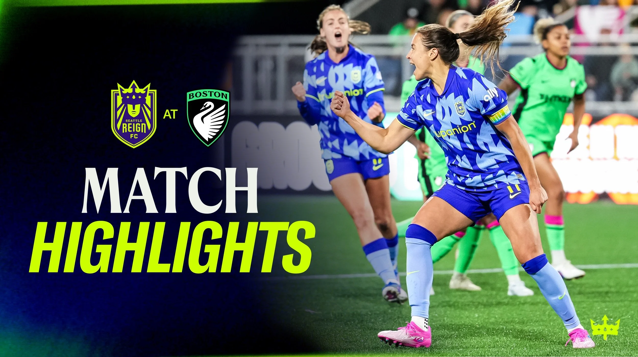 HIGHLIGHTS: Seattle Reign at Boston Legacy FC | May 22nd, 2026