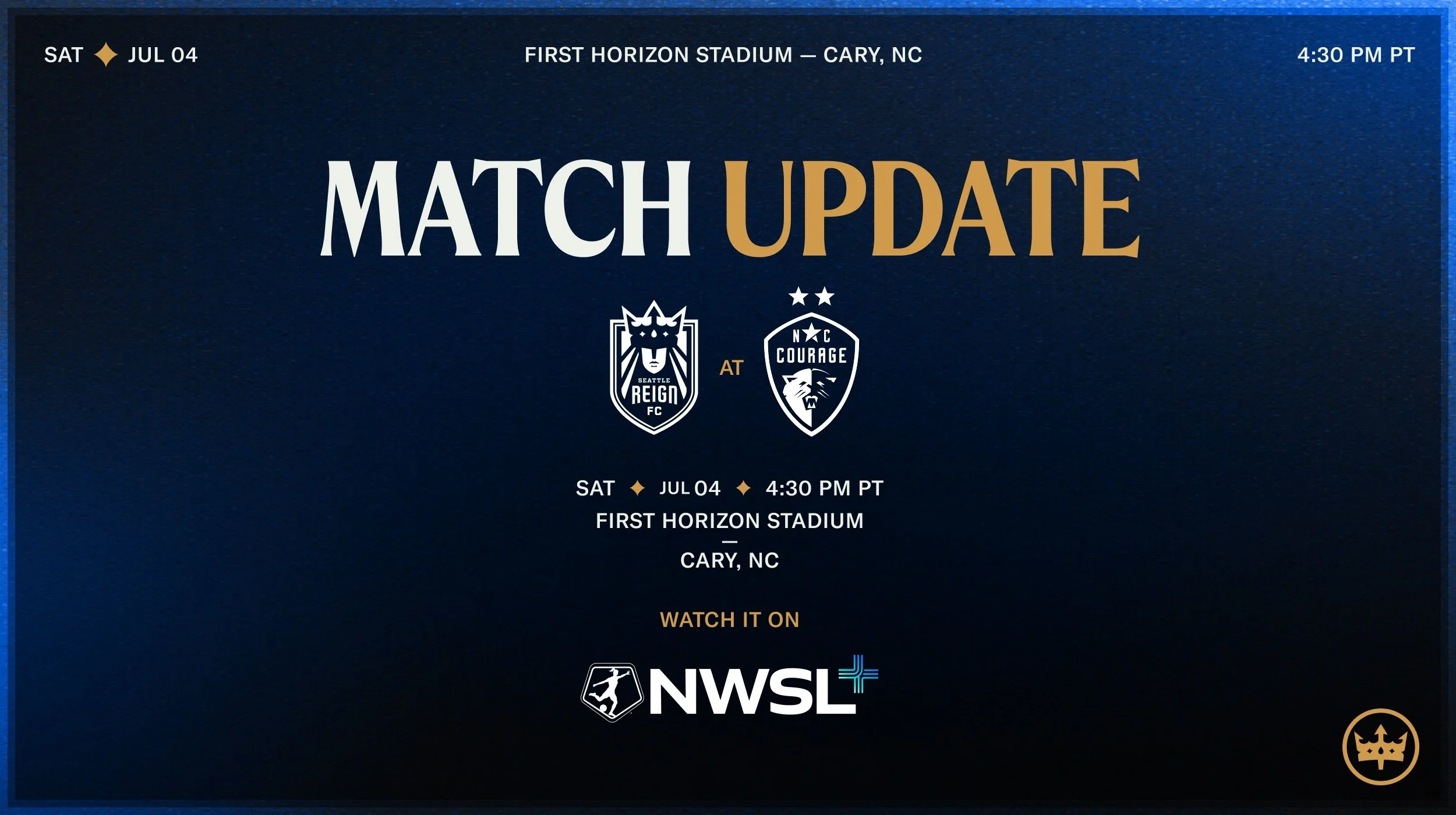 MATCH UPDATE: Match Time and Broadcast Update for Reign FC at North Carolina Courage