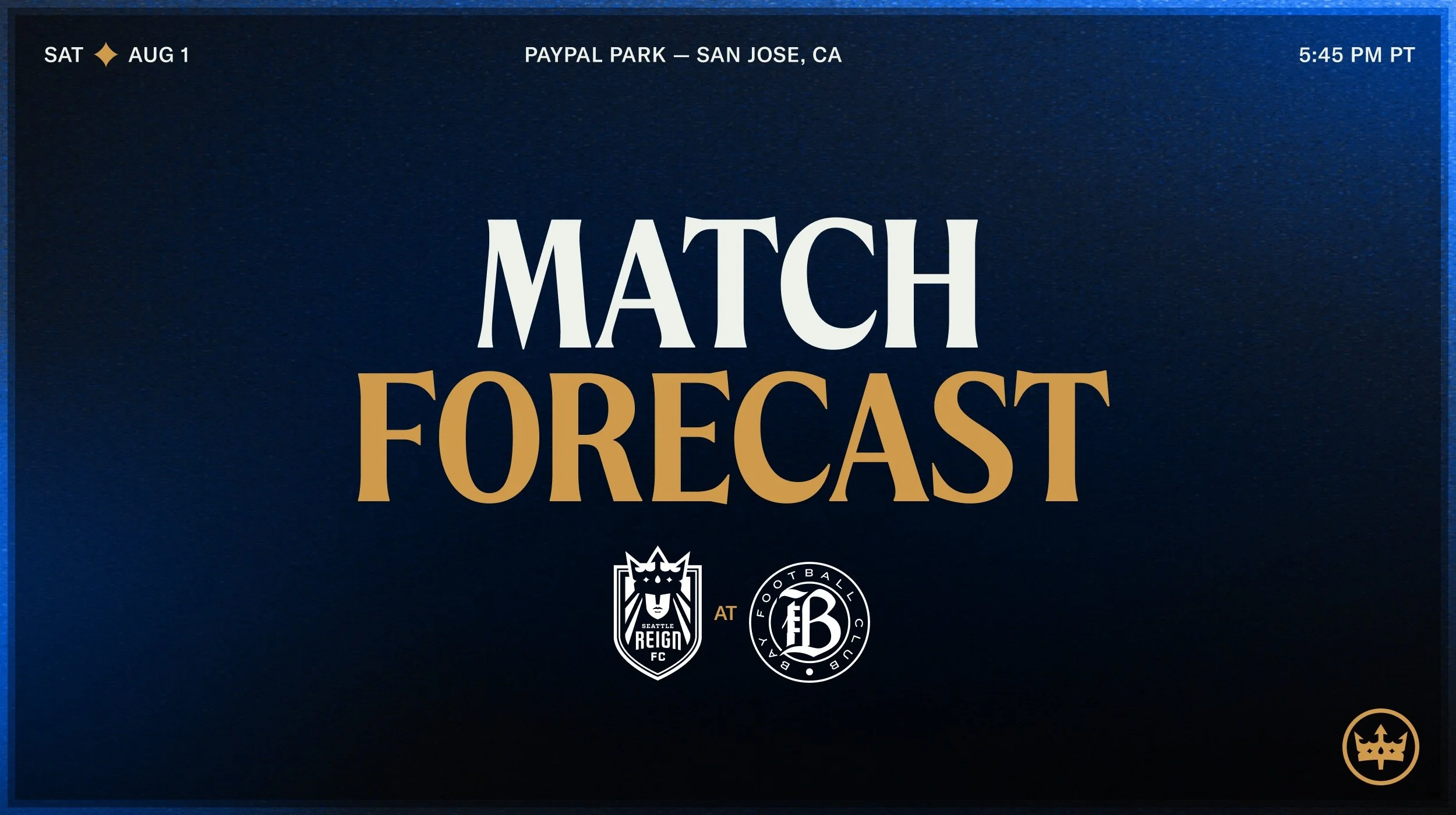 Match Forecast: Reign FC Closes Out Road Trip Against Bay FC