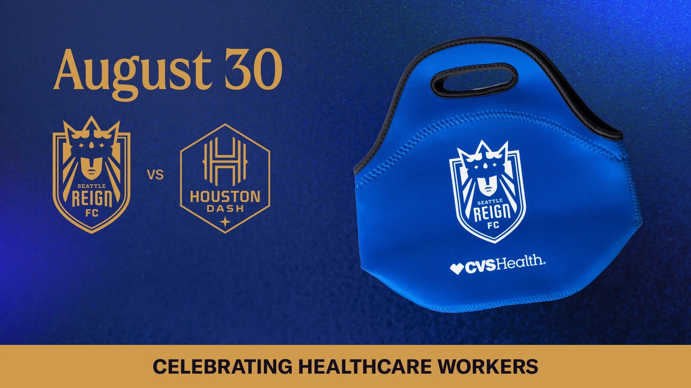 Reign FC and Houston Dash logos with blue lunchbox with Reign FC logo and CVS logo