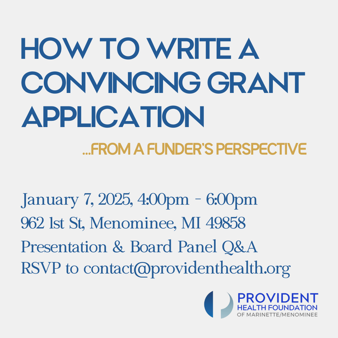 How to Write a Convincing Grant Application...From a Funder's Perspective