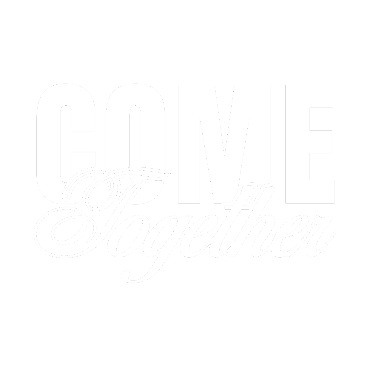 Come Together Project