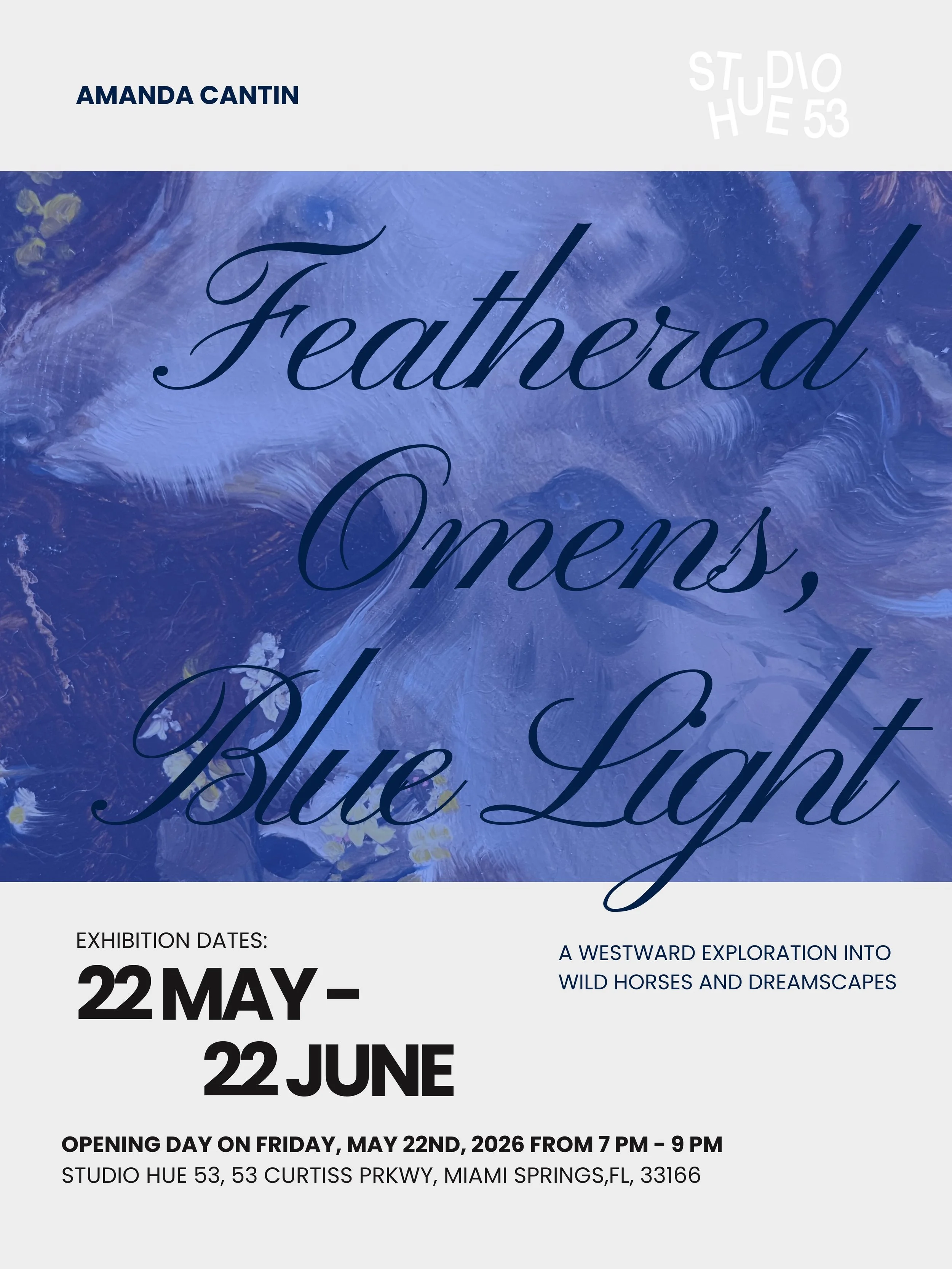 Amanda Cantin: Feathered Omens, Blue Light