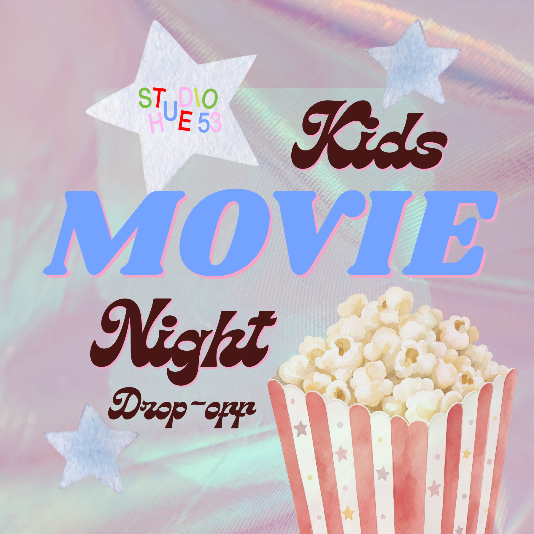 Kids' Movie Night Drop-Off