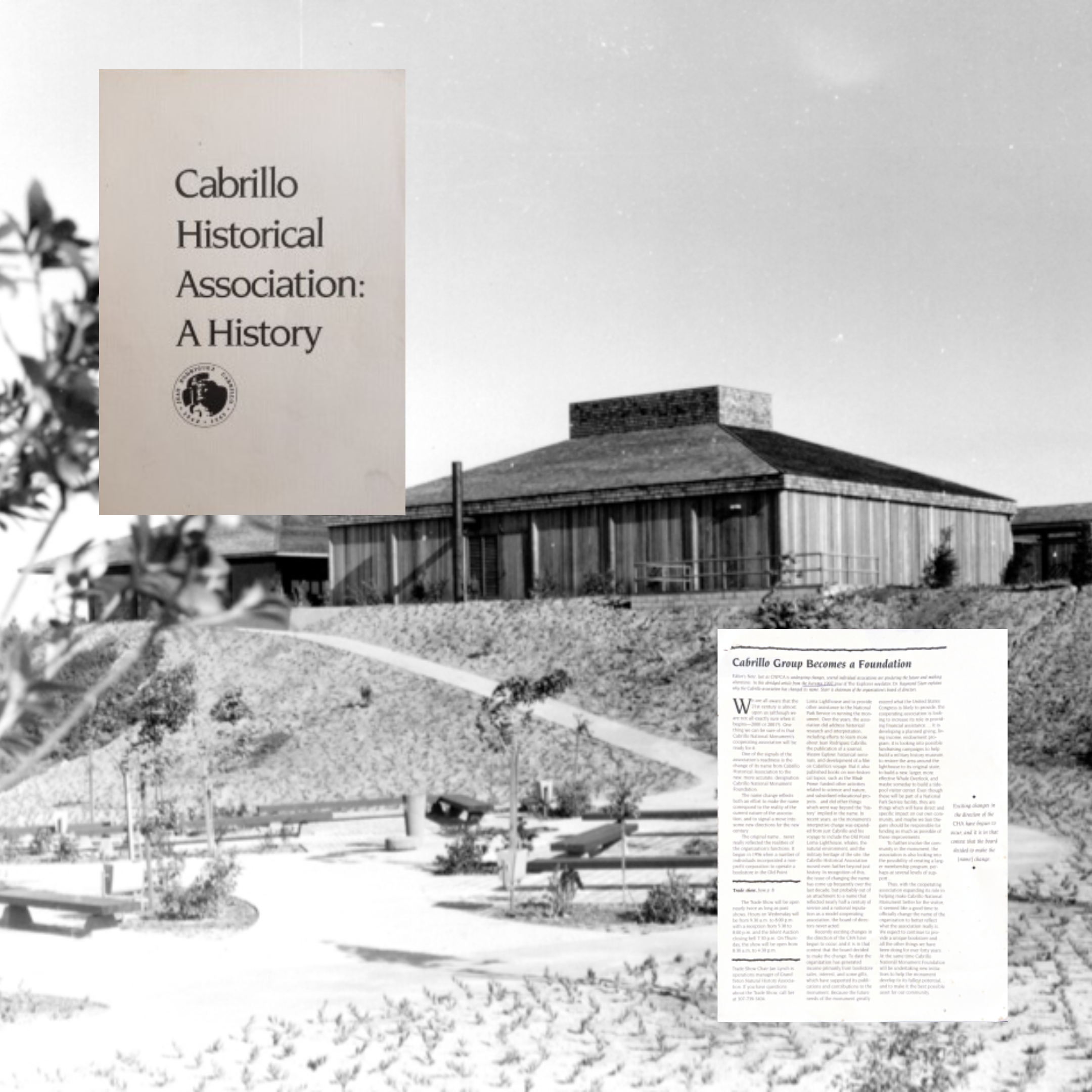 70 Years of Support: The History of Cabrillo National Monument Foundation