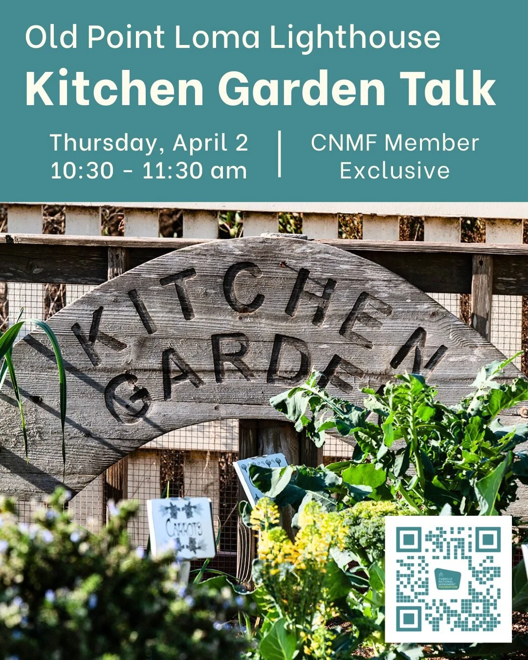 CNMF Members! Join us for a special look at the history and preservation of one of Cabrillo&rsquo;s most unique features: the Old Point Loma Lighthouse Kitchen Garden 🥕🫜🥔

🕰 Thursday, April 2, 10:30 - 11:30am
📍Cabrillo National Monument, Old Poi